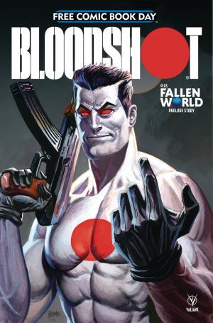 Free Comic Book Day 2019 - Bloodshot Special 1