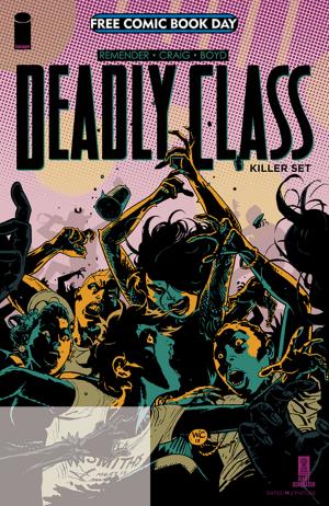 Free Comic Book Day 2019 - Deadly Class Killer Set 1