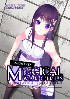 L'agence des Magical Wargirls édition Format LN Original