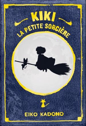 couverture, jaquette Kiki la petite sorcière 1  (ynnis éditions) Roman