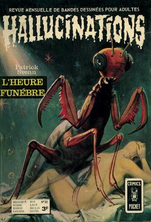 Hallucinations 22 - L'heure funèbre