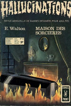 Hallucinations 23 - Maison des sorcières