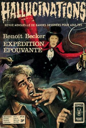 Hallucinations 24 - Expédition épouvante