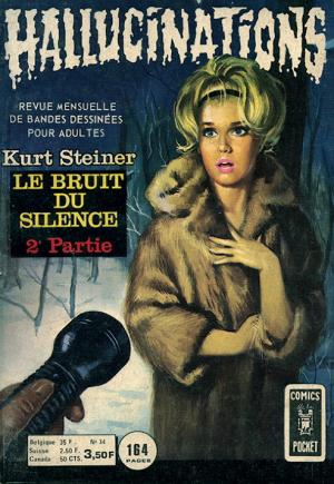 Hallucinations 34 - Le bruit du silence (2/2)