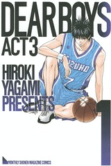 couverture, jaquette Dear Boys Act 3 1  (Kodansha) Manga