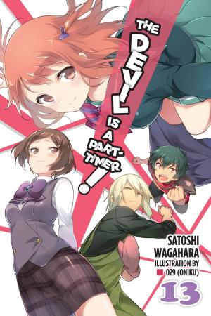couverture, jaquette Hataraku Maou-Sama! 13  (Yen Press) Light novel