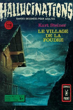 Hallucinations 51 - Le village de la foudre