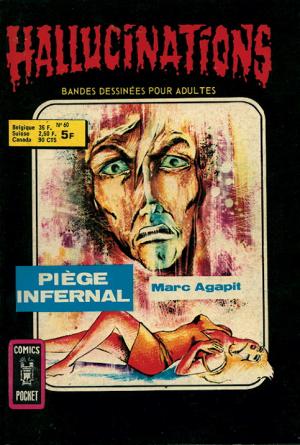 Hallucinations 60 - Piège infernal (1/2)
