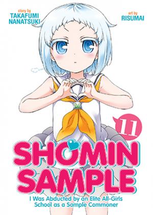 couverture, jaquette Ore ga Ojou-sama Gakkou ni Shomin Sample Toshite Rachirareta Ken 11  (Seven Seas) Manga