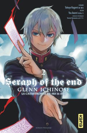 couverture, jaquette Seraph of the end - Glenn Ichinose - La catastrophe de ses 16 ans 2  (kana) Manga