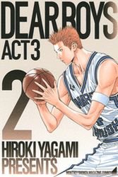 couverture, jaquette Dear Boys Act 3 2  (Kodansha) Manga