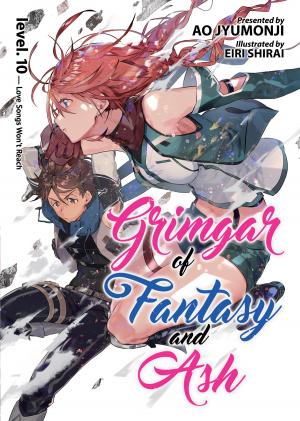 couverture, jaquette Grimgar, un monde de cendre et de fantaisie 10  (Seven Seas) Light novel