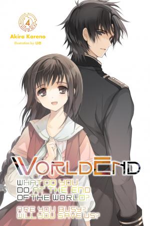 couverture, jaquette What Do You Do at the End of the World? Are You Busy? Will You Save Us? 4  (Yen On) Light novel