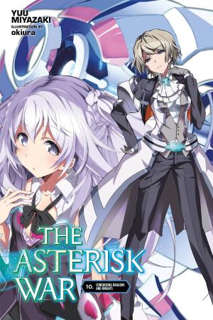 couverture, jaquette The Asterisk War 10  (Yen On) Light novel