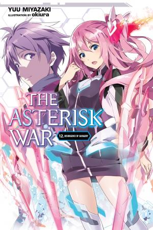 couverture, jaquette The Asterisk War 12  (Yen On) Light novel