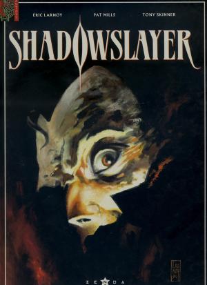 Shadowslayer 1 - La Marque De Mélanikus