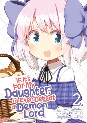 couverture, jaquette If It’s for My Daughter, I’d Even Defeat a Demon Lord 2  (Seven Seas) Manga