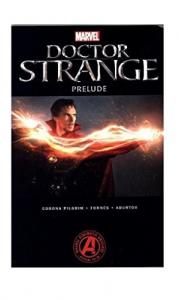 Marvel cinématique - Dr Strange 1 - Marvel Doctor Strange Prelude