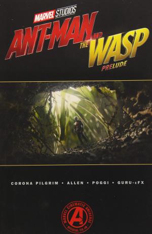 Marvel's Ant-Man and the Wasp Prelude édition TPB softcover (souple)