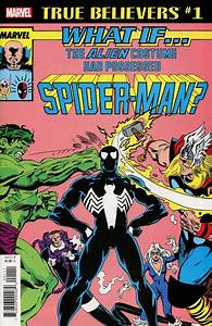 true believers : what if... the alien costume had possessed spider-man 1 -  what if... the alien costume had possessed spider-man