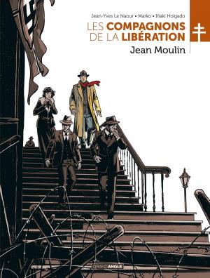 Les compagnons de la libération 3 - Jean Moulin