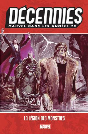 Décennies - Marvel dans les Années 70 édition TPB hardcover (cartonnée)