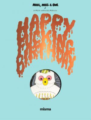Megg, Mogg & Owl 4 - Happy Fucking Birthday