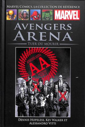 couverture, jaquette Marvel Comics, la Collection de Référence 95  - Avengers Arena - Tuer ou mourirTPB hardcover (cartonnée) (Hachette) Comics