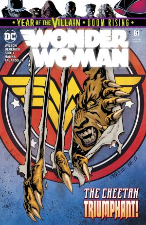 couverture, jaquette Wonder Woman 81  - 81 - The Cheetah Triumphant!Issues V5 - Rebirth (2016 - 2019) (DC Comics) Comics