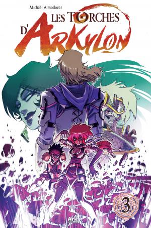 couverture, jaquette Les torches d'Arkylon 3  (ArK) Global manga
