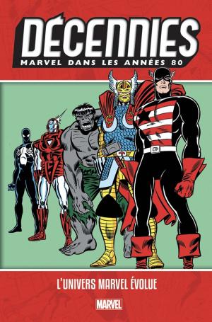 couverture, jaquette Décennies - Marvel dans les années 80  TPB hardcover (cartonnée) (Panini Comics) Comics
