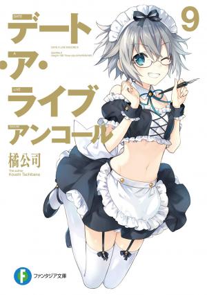 couverture, jaquette Date a Live encore 9  (Fujimishobo) Light novel