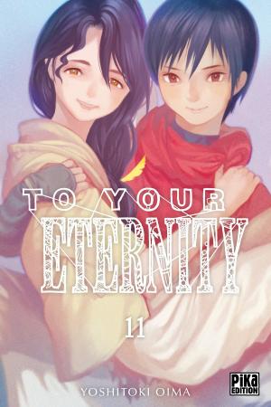 To your eternity 11 Simple