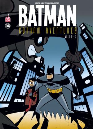Batman Gotham Aventures 2 - Batman gotham aventures 2