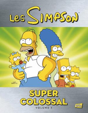 Les Simpson - Super Collossal édition TPB Hardcover (cartonnée)