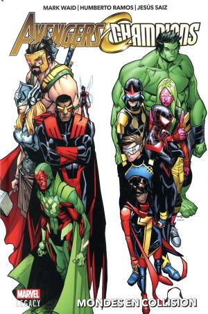 Marvel legacy - Avengers / Champions 1 - Mondes en collision