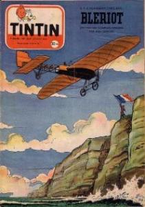 Tintin : Journal Des Jeunes De 7 A 77 Ans 304 - Blériot