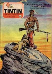 Tintin : Journal Des Jeunes De 7 A 77 Ans 309 - Le dernier des Mohicans