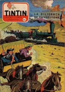 Tintin : Journal Des Jeunes De 7 A 77 Ans 311 - La diligence de Faverstone