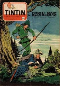 Tintin : Journal Des Jeunes De 7 A 77 Ans 313 - Robin des bois
