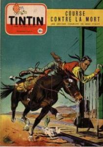 Tintin : Journal Des Jeunes De 7 A 77 Ans 320 - Course contre la mort