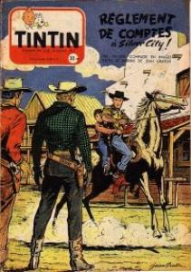 Tintin : Journal Des Jeunes De 7 A 77 Ans 326 - Réglement de compte à silver city