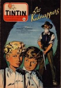 Tintin : Journal Des Jeunes De 7 A 77 Ans 327 - Les kidnappers