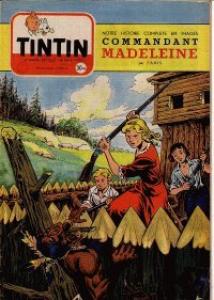 Tintin : Journal Des Jeunes De 7 A 77 Ans 353 - Commandant madeleine