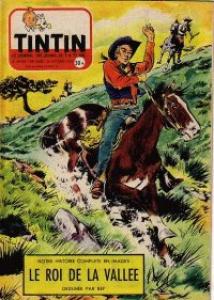 Tintin : Journal Des Jeunes De 7 A 77 Ans 365 - Le roi de la vallée