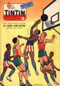 Tintin : Journal Des Jeunes De 7 A 77 Ans 372 - Les Harlem Globe-Trotters