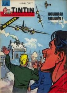 Tintin : Journal Des Jeunes De 7 A 77 Ans 692 - Hourra ! Sauvés !