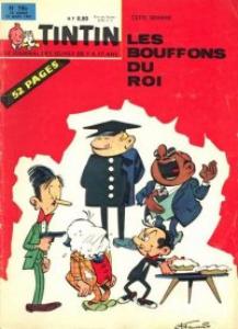 Tintin : Journal Des Jeunes De 7 A 77 Ans 700 - Les bouffons du roi