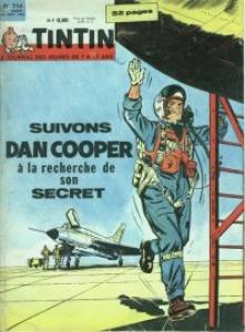 Tintin : Journal Des Jeunes De 7 A 77 Ans 714 - Le secret de Dan Cooper