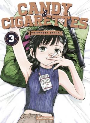 couverture, jaquette Candy & cigarettes 3  (casterman manga) Manga